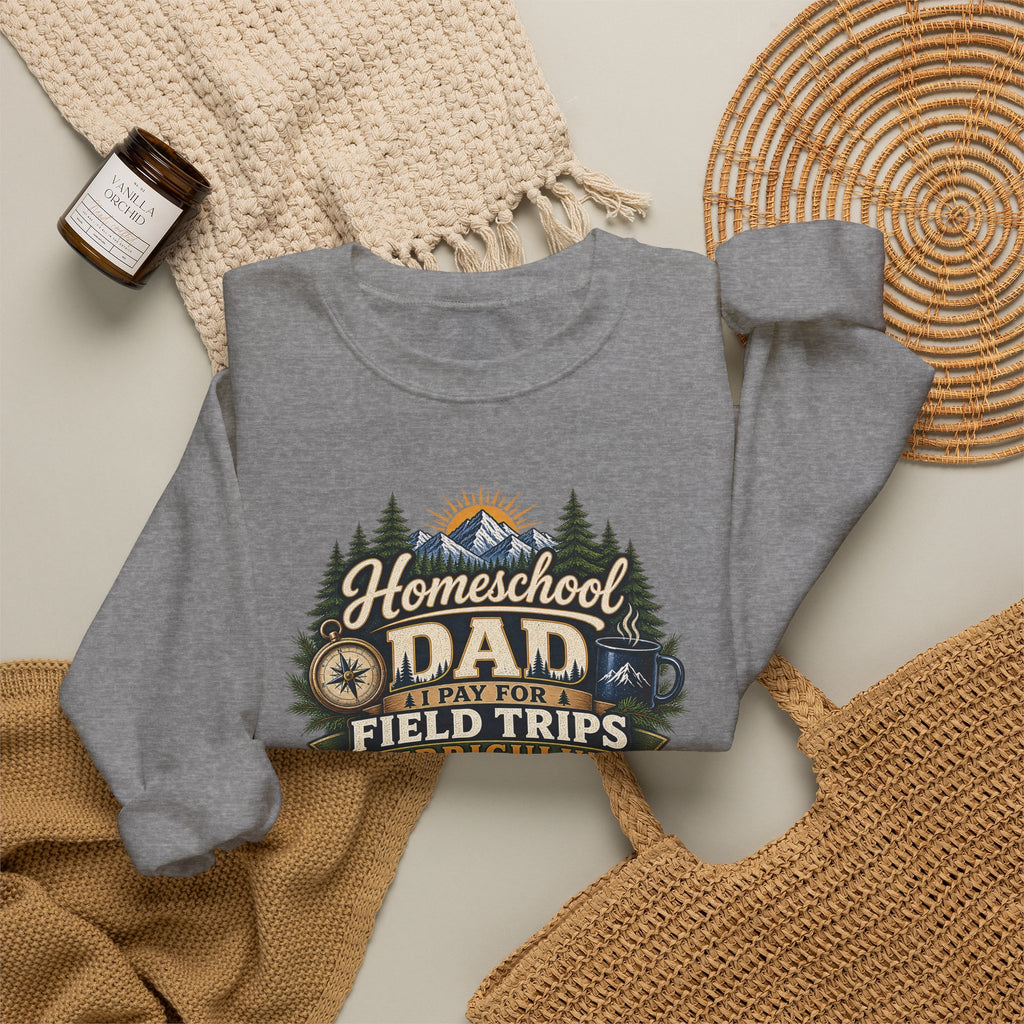 Funny Homeschool Dad Kiss The Teacher Sweatshirt