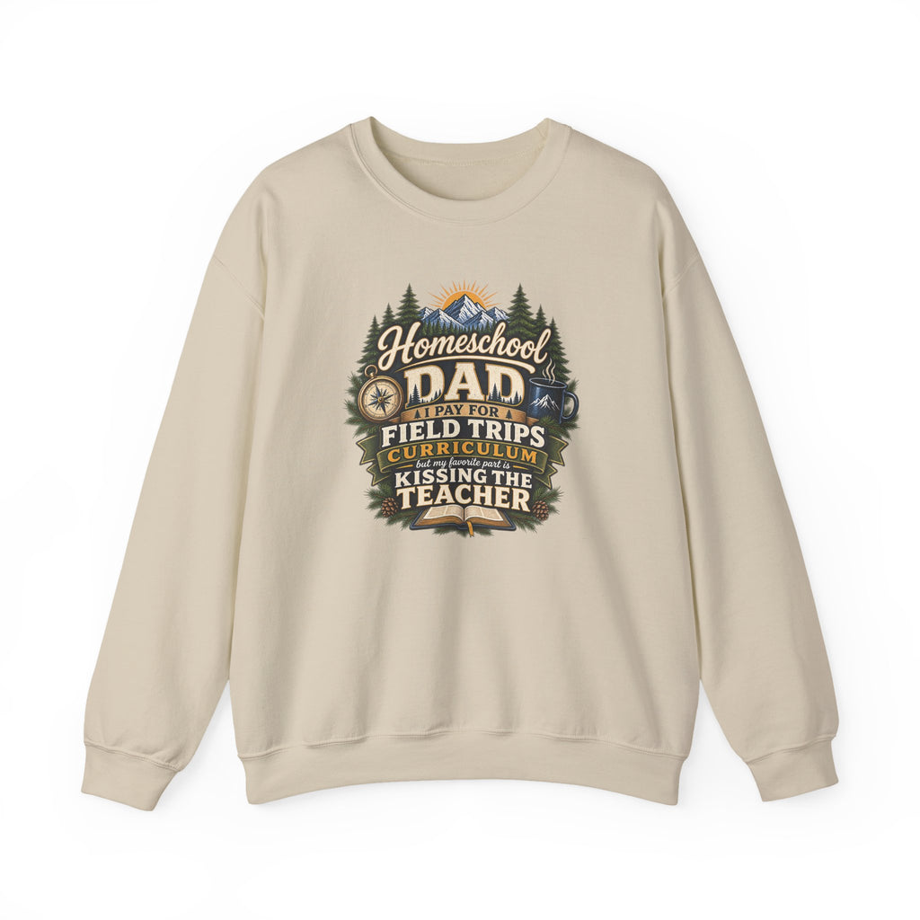 Funny Homeschool Dad Kiss The Teacher Sweatshirt
