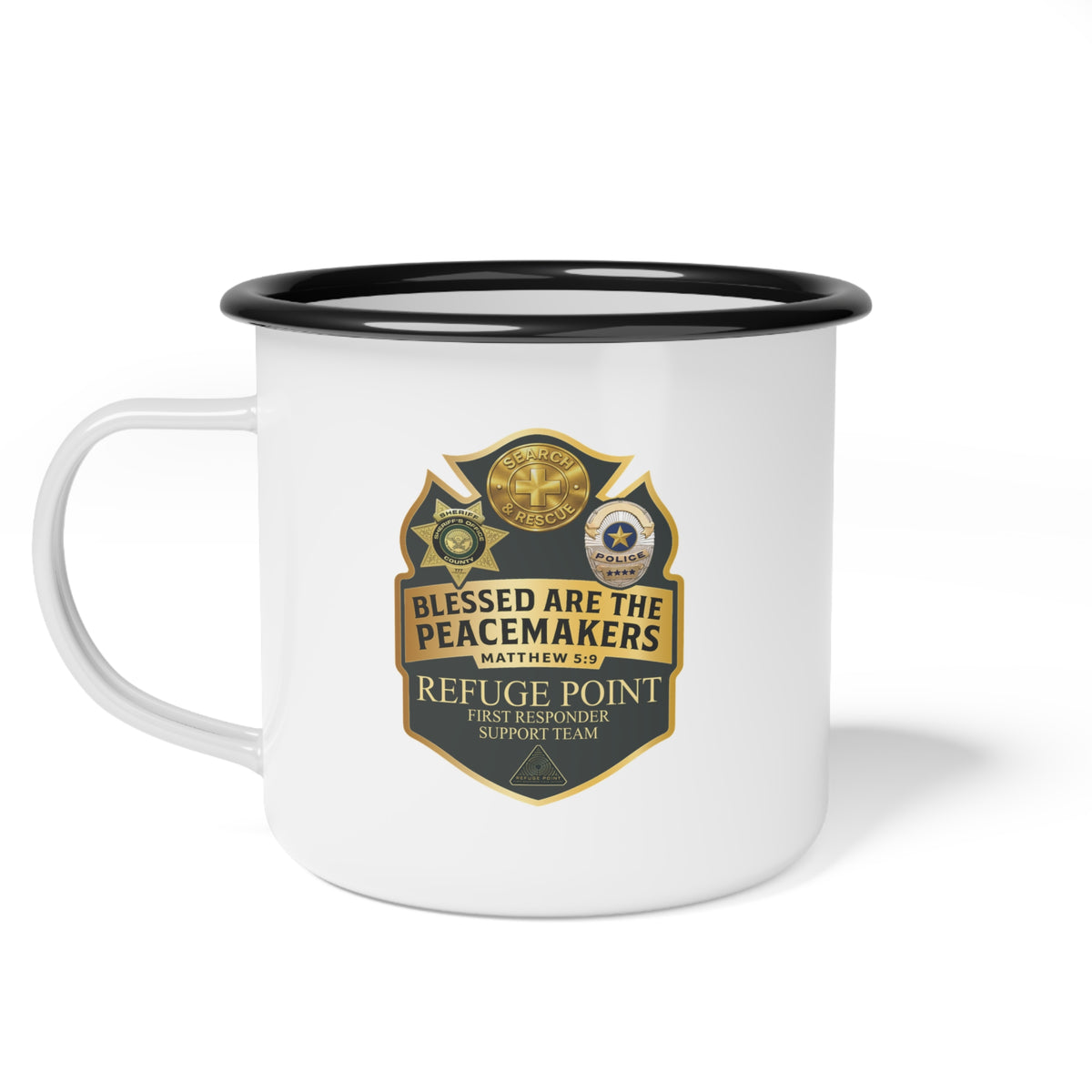 Refuge Point - Blessed Are the Peacemakers 12oz Enamel Camping Mug, First Responder Field Support Volunteer Coffee Cup