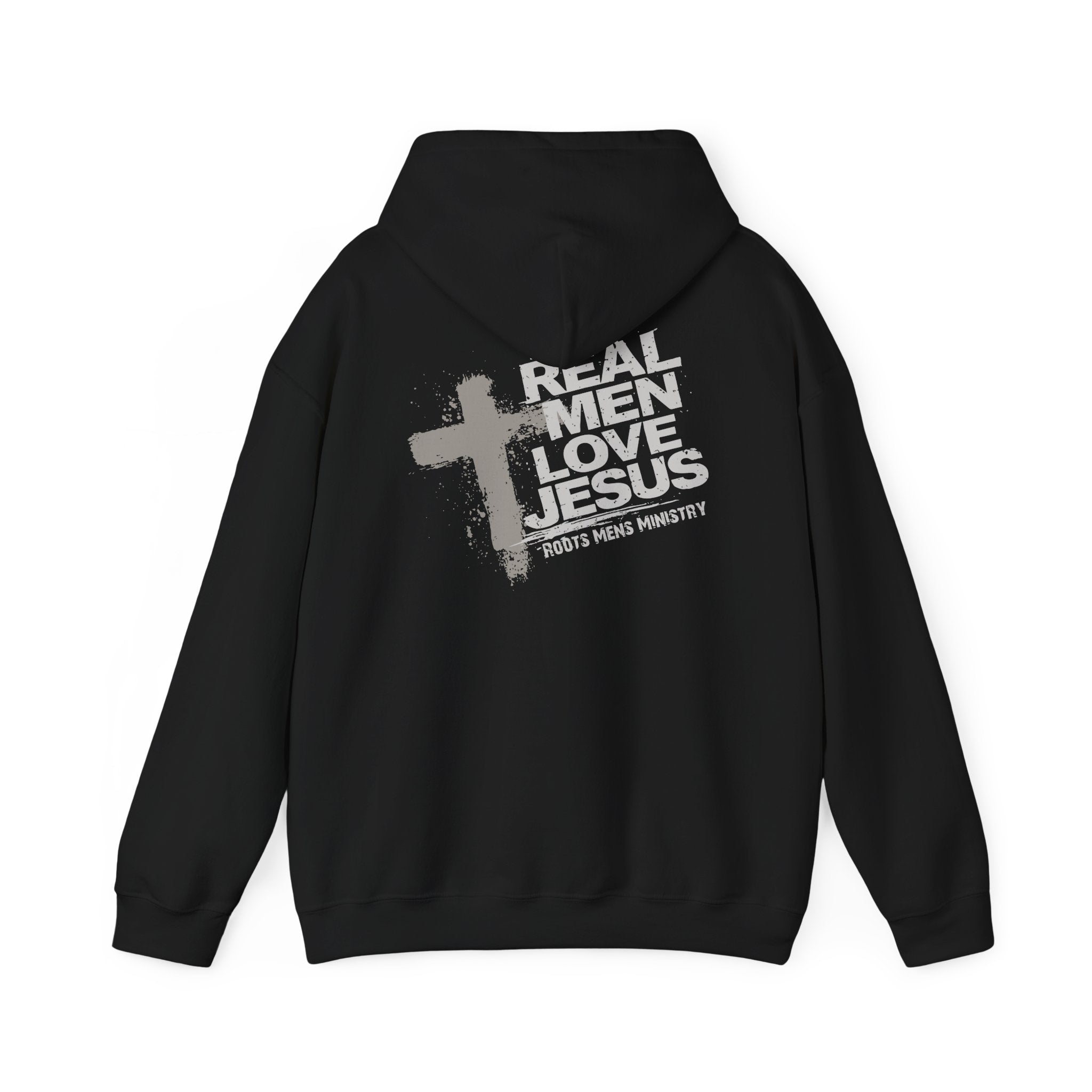 Roots Men’s Ministry's "Real Men Love Jesus" Hoodie
