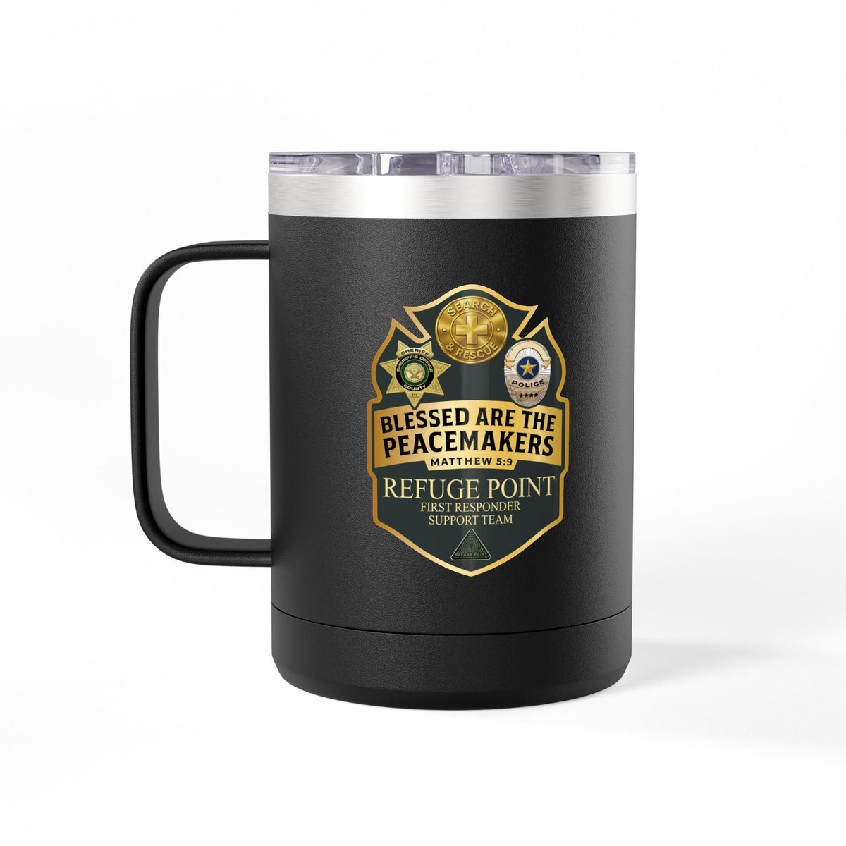 Refuge Point - Blessed Are the Peacemakers 15 oz Insulated Stainless Steel Coffee Mug, Available in 10 Colors, Matthew 5:9, Field Support Volunteer Coffee Cup
