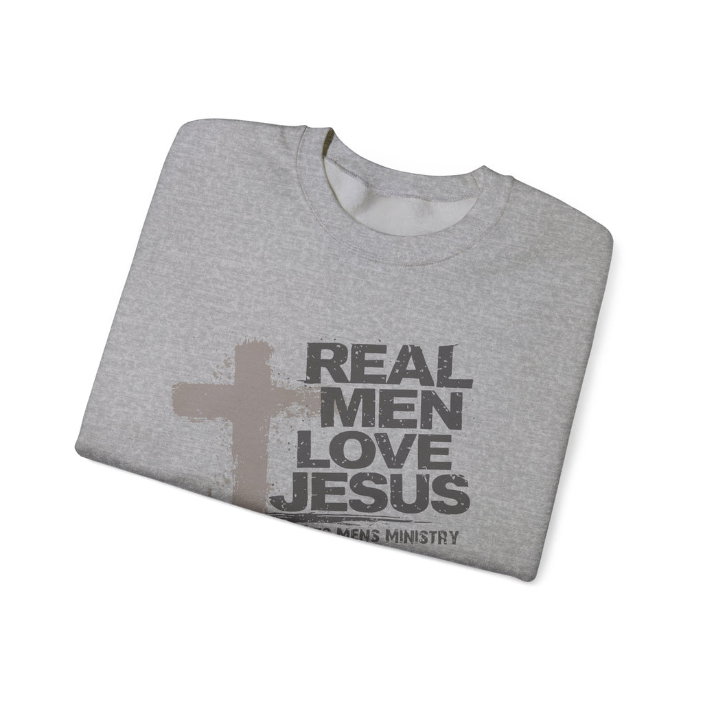 Roots Men’s Ministry's "Real Men Love Jesus" Sweatshirt