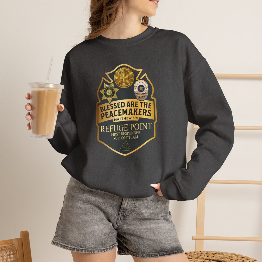 Refuge Point - Blessed Are the Peacemakers Crewneck Sweatshirt, Matthew 5:9, First Responder Support Sweatshirt
