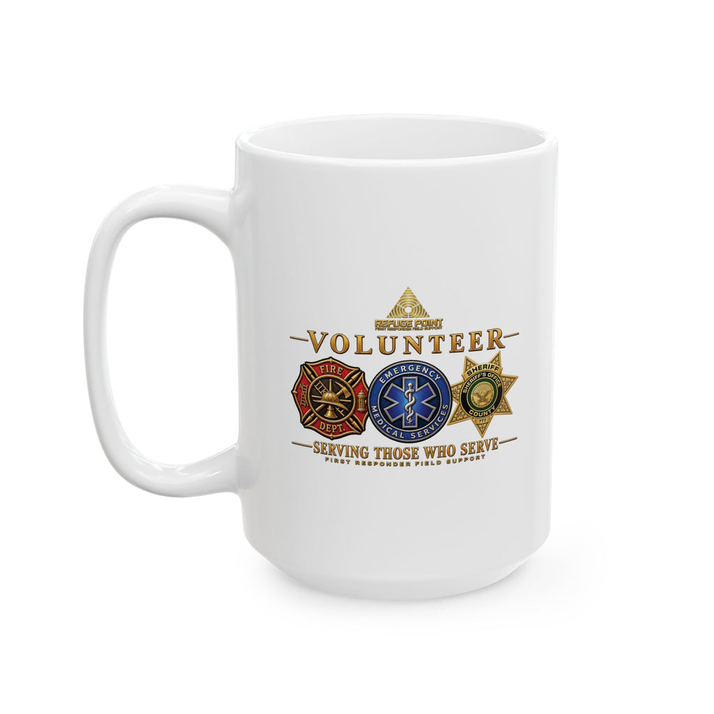 Refuge Point - Volunteer Coffee Mug, First Responder Field Support Volunteer Coffee Cup, 11oz or 15oz