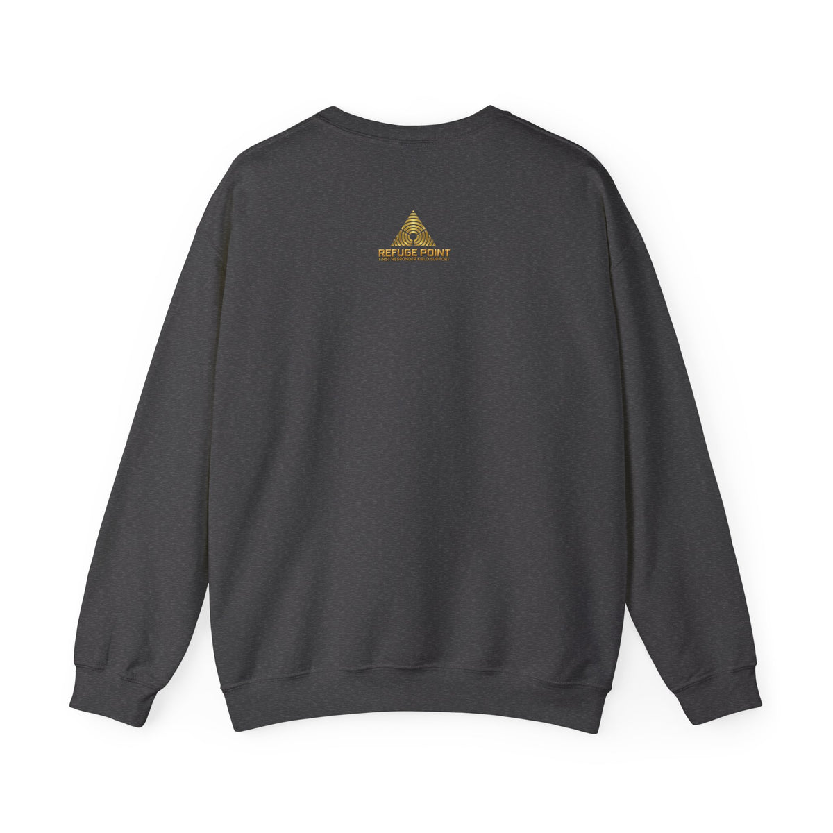Refuge Point - We Are Ready When They Need Us Sweatshirt, First Responder Support Pullover Sweatshirt